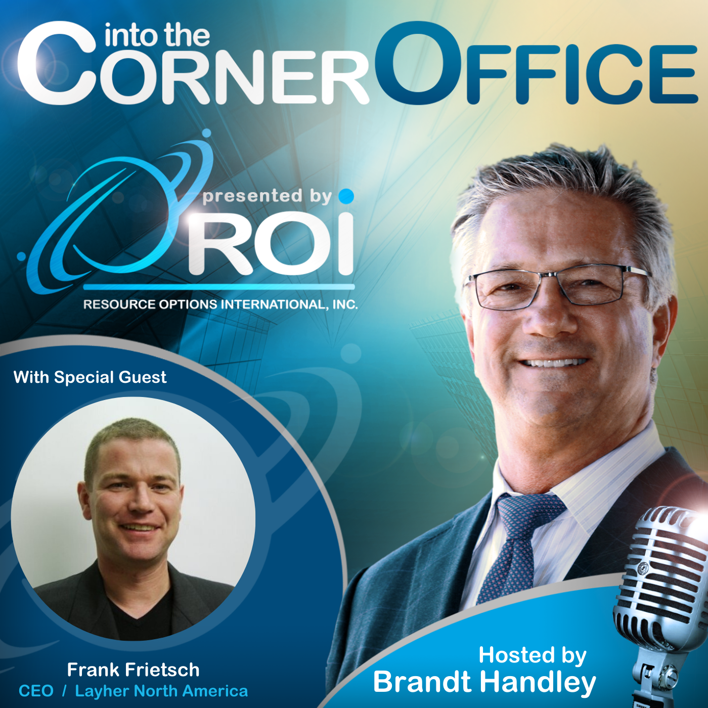 Frank Frietsch Cover Art (1) Frank Frietsch Into the Corner Office Podcast Cover Art